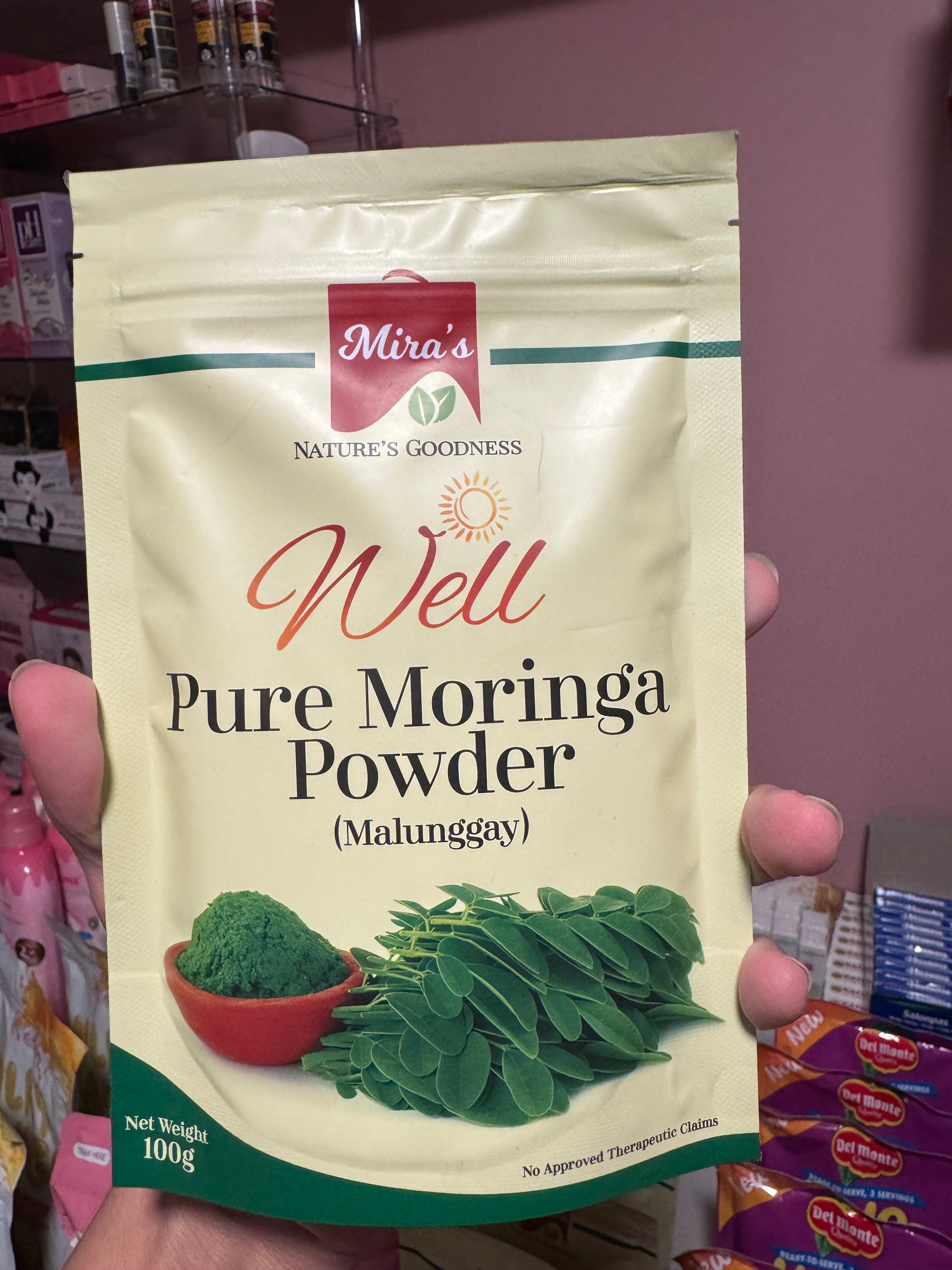 Mira's
NATURE'S GOODNESS
Well
Pure Moringa
Powder (Malunggay) 100g